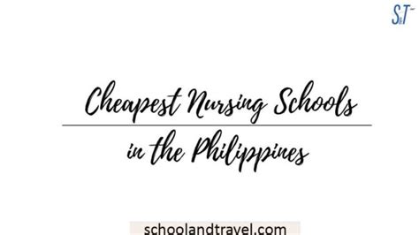 10 Cheapest Nursing Schools in the Philippines (FAQs) .